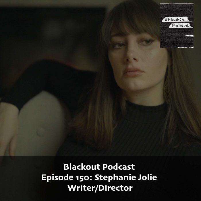 Episode 150: Stephanie Joline – Writer/ Director