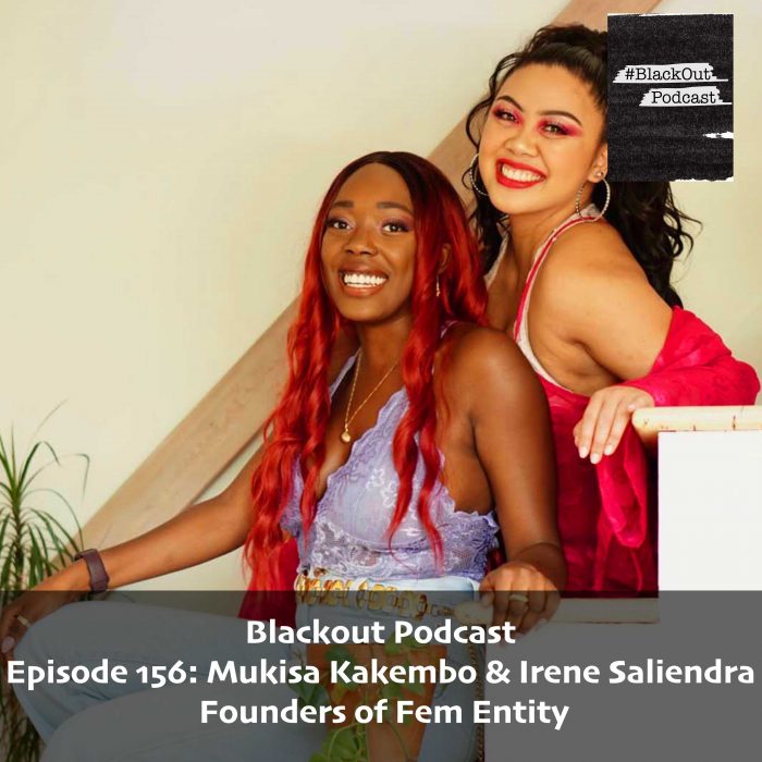 Episode 156: Mukisa Kakembo & Irene Saliendra – Founders of Fem Entity