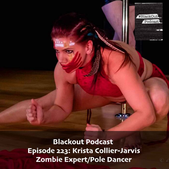 Episode 223: Krista Collier-Jarvis – Zombie Expert/Pole Dancer