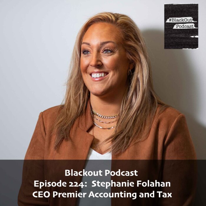 Episode 224:  Stephanie Folahan – CEO Premier Accounting and Tax